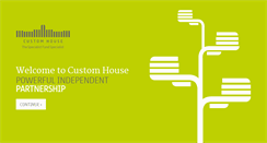 Desktop Screenshot of customhousegroup.com